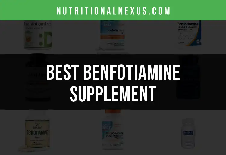13 Top Benfotiamine Supplements for Maximum Benefits featured
