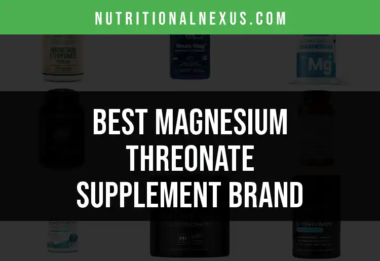 16 Magnesium Threonate Supplement Brands for Better Brain Power featured